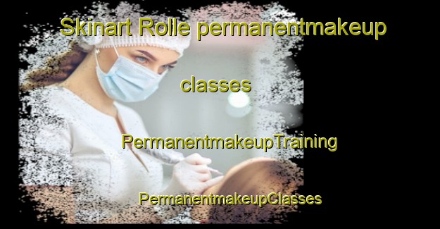 Skinart Rolle permanentmakeup classes | #PermanentmakeupTraining #PermanentmakeupClasses #SkinartTraining-South Africa