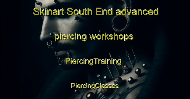 Skinart South End advanced piercing workshops | #PiercingTraining #PiercingClasses #SkinartTraining-South Africa