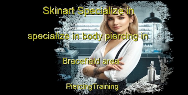 Skinart Specialize in specialize in body piercing in Bracefield area | #PiercingTraining #PiercingClasses #SkinartTraining-South Africa