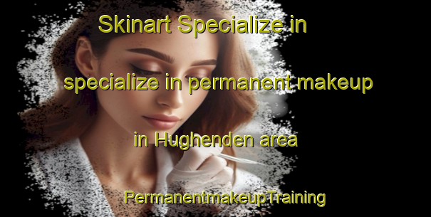 Skinart Specialize in specialize in permanent makeup in Hughenden area | #PermanentmakeupTraining #PermanentmakeupClasses #SkinartTraining-South Africa