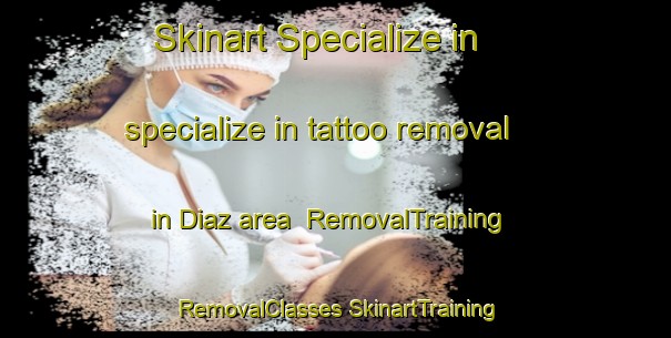 Skinart Specialize in specialize in tattoo removal in Diaz area | #RemovalTraining #RemovalClasses #SkinartTraining-South Africa