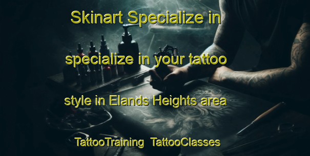 Skinart Specialize in specialize in your tattoo style in Elands Heights area | TattooTraining | TattooClasses | SkinartTraining-South Africa