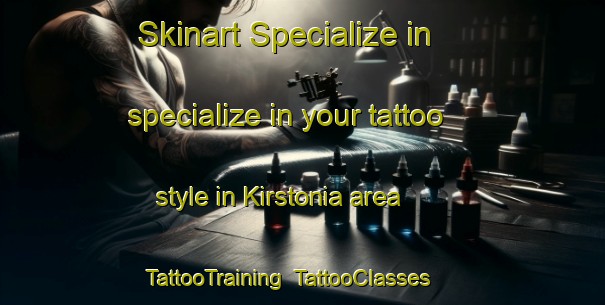 Skinart Specialize in specialize in your tattoo style in Kirstonia area | TattooTraining | TattooClasses | SkinartTraining-South Africa
