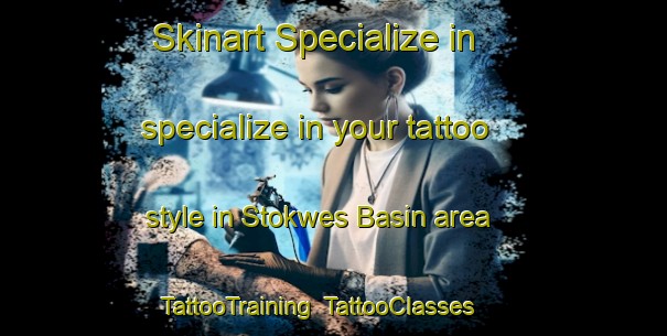 Skinart Specialize in specialize in your tattoo style in Stokwes Basin area | TattooTraining | TattooClasses | SkinartTraining-South Africa