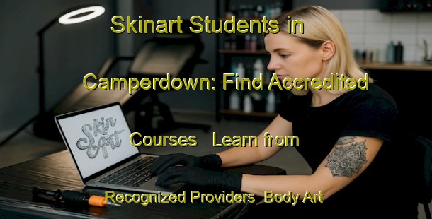 Skinart Students in Camperdown: Find Accredited Courses - Learn from Recognized Providers | Body Art Qualification Authority | BAQA-South Africa