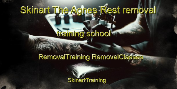 Skinart The Agnes Rest removal training school | #RemovalTraining #RemovalClasses #SkinartTraining-South Africa