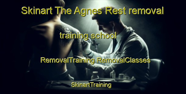 Skinart The Agnes Rest removal training school | #RemovalTraining #RemovalClasses #SkinartTraining-South Africa