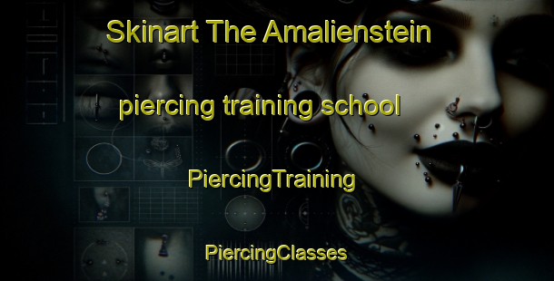 Skinart The Amalienstein piercing training school | #PiercingTraining #PiercingClasses #SkinartTraining-South Africa