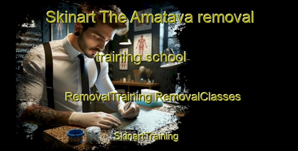 Skinart The Amatava removal training school | #RemovalTraining #RemovalClasses #SkinartTraining-South Africa