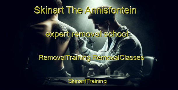 Skinart The Annisfontein expert removal school | #RemovalTraining #RemovalClasses #SkinartTraining-South Africa