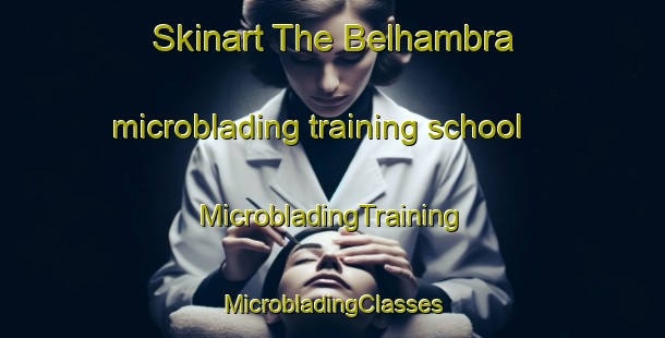 Skinart The Belhambra microblading training school | #MicrobladingTraining #MicrobladingClasses #SkinartTraining-South Africa