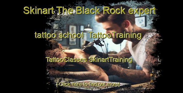 Skinart The Black Rock expert tattoo school | #TattooTraining #TattooClasses #SkinartTraining-South Africa