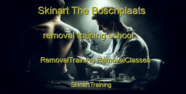 Skinart The Boschplaats removal training school | #RemovalTraining #RemovalClasses #SkinartTraining-South Africa