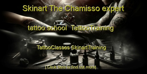 Skinart The Chamisso expert tattoo school | #TattooTraining #TattooClasses #SkinartTraining-South Africa