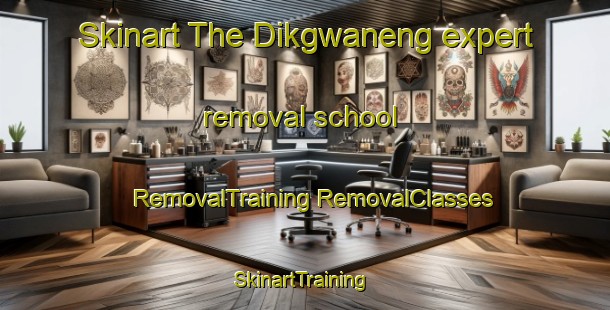 Skinart The Dikgwaneng expert removal school | #RemovalTraining #RemovalClasses #SkinartTraining-South Africa