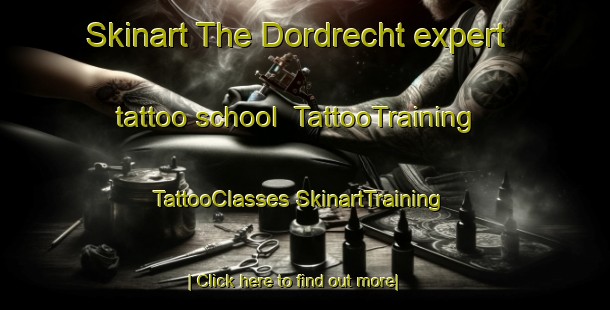 Skinart The Dordrecht expert tattoo school | #TattooTraining #TattooClasses #SkinartTraining-South Africa