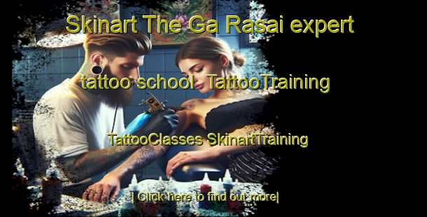 Skinart The Ga Rasai expert tattoo school | #TattooTraining #TattooClasses #SkinartTraining-South Africa