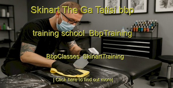 Skinart The Ga Tatisi bbp training school | BbpTraining | BbpClasses | SkinartTraining-South Africa