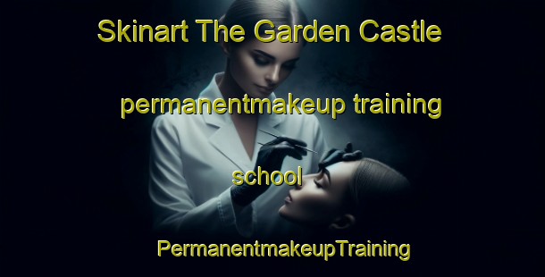 Skinart The Garden Castle permanentmakeup training school | #PermanentmakeupTraining #PermanentmakeupClasses #SkinartTraining-South Africa