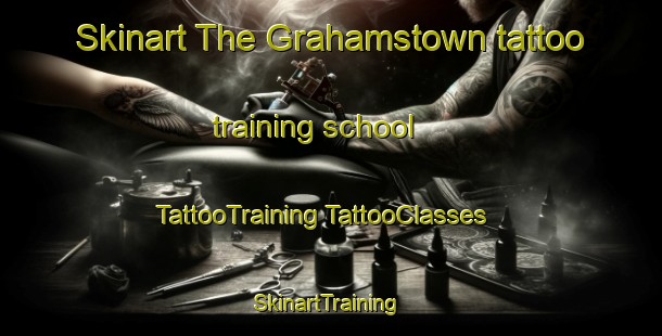 Skinart The Grahamstown tattoo training school | #TattooTraining #TattooClasses #SkinartTraining-South Africa