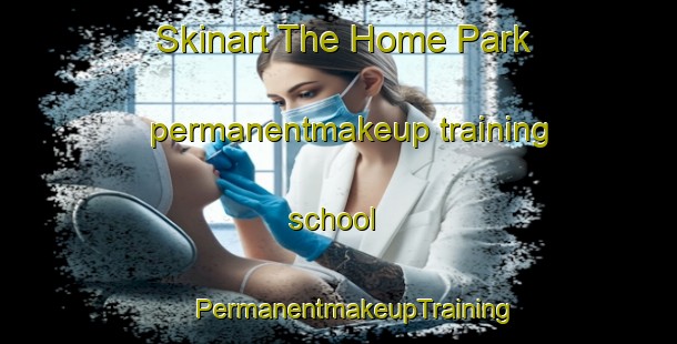 Skinart The Home Park permanentmakeup training school | #PermanentmakeupTraining #PermanentmakeupClasses #SkinartTraining-South Africa