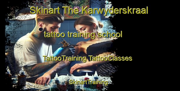 Skinart The Karwyderskraal tattoo training school | #TattooTraining #TattooClasses #SkinartTraining-South Africa