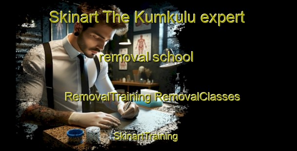 Skinart The Kumkulu expert removal school | #RemovalTraining #RemovalClasses #SkinartTraining-South Africa