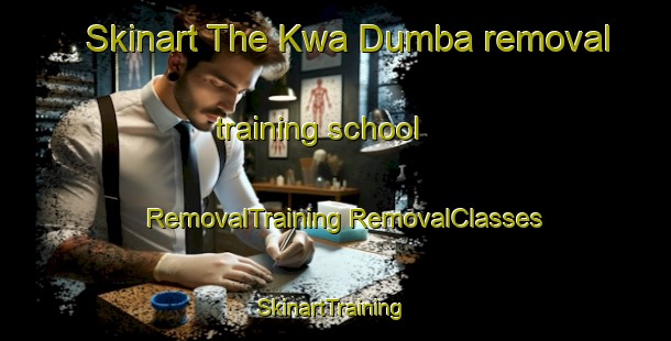 Skinart The Kwa Dumba removal training school | #RemovalTraining #RemovalClasses #SkinartTraining-South Africa