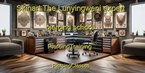 Skinart The Lunyingweni expert piercing school | PiercingTraining | PiercingClasses | SkinartTraining-South Africa