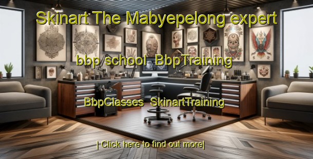 Skinart The Mabyepelong expert bbp school | BbpTraining | BbpClasses | SkinartTraining-South Africa