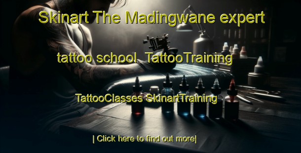 Skinart The Madingwane expert tattoo school | #TattooTraining #TattooClasses #SkinartTraining-South Africa