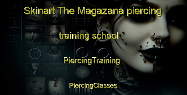 Skinart The Magazana piercing training school | #PiercingTraining #PiercingClasses #SkinartTraining-South Africa