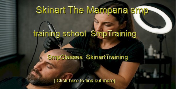 Skinart The Mampana smp training school | SmpTraining | SmpClasses | SkinartTraining-South Africa