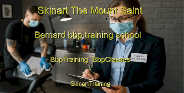 Skinart The Mount Saint Bernard bbp training school | BbpTraining | BbpClasses | SkinartTraining-South Africa