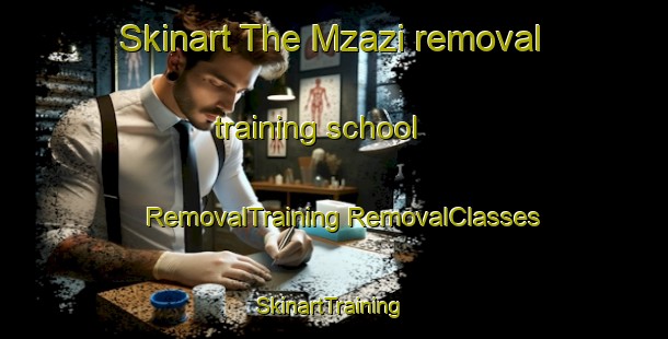 Skinart The Mzazi removal training school | #RemovalTraining #RemovalClasses #SkinartTraining-South Africa