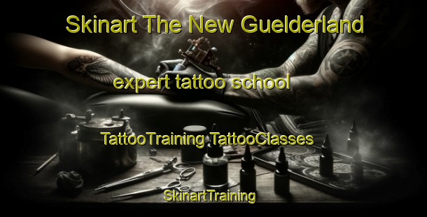 Skinart The New Guelderland expert tattoo school | #TattooTraining #TattooClasses #SkinartTraining-South Africa