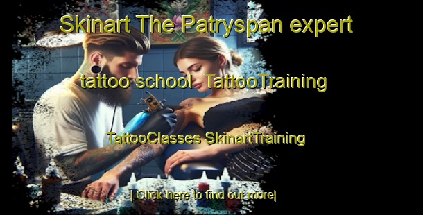 Skinart The Patryspan expert tattoo school | #TattooTraining #TattooClasses #SkinartTraining-South Africa