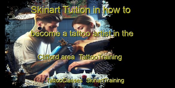 Skinart Tuition in how to become a tattoo artist in the Clifford area | TattooTraining | TattooClasses | SkinartTraining-South Africa