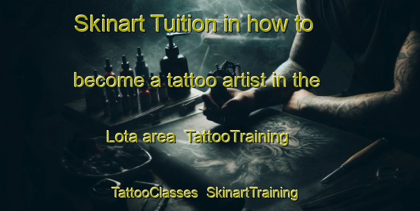 Skinart Tuition in how to become a tattoo artist in the Lota area | TattooTraining | TattooClasses | SkinartTraining-South Africa