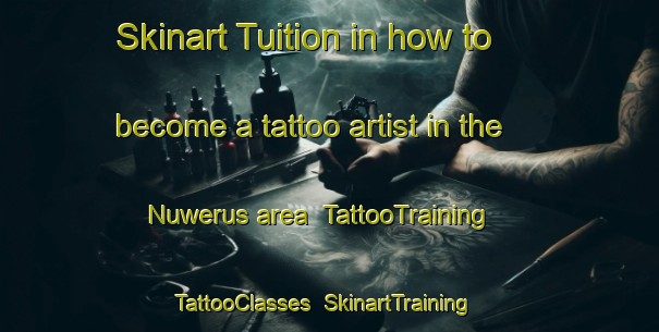 Skinart Tuition in how to become a tattoo artist in the Nuwerus area | TattooTraining | TattooClasses | SkinartTraining-South Africa
