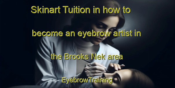 Skinart Tuition in how to become an eyebrow artist in the Brooks Nek area | EyebrowTraining | EyebrowClasses | SkinartTraining-South Africa