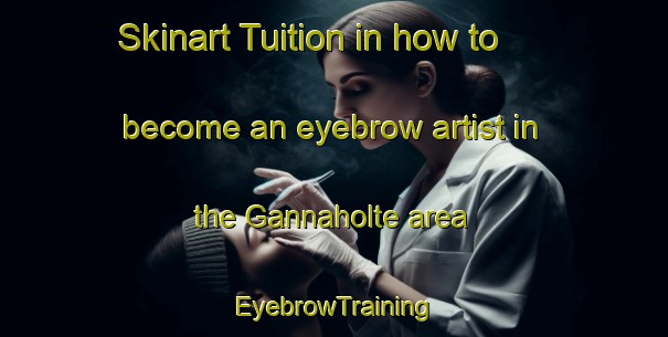 Skinart Tuition in how to become an eyebrow artist in the Gannaholte area | EyebrowTraining | EyebrowClasses | SkinartTraining-South Africa