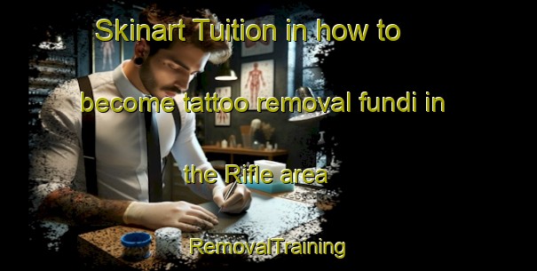 Skinart Tuition in how to become tattoo removal fundi in the Rifle area | RemovalTraining | RemovalClasses | SkinartTraining-South Africa