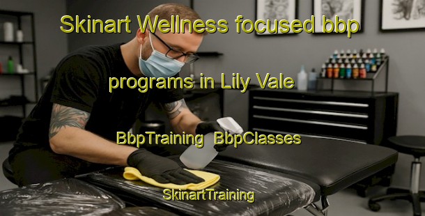 Skinart Wellness-focused bbp programs in Lily Vale | BbpTraining | BbpClasses | SkinartTraining-South Africa