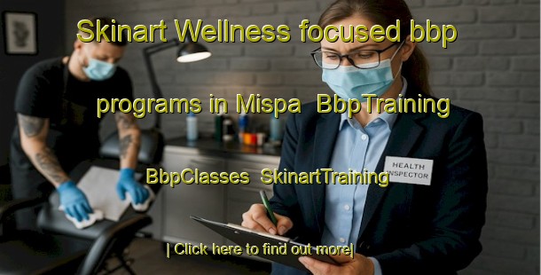 Skinart Wellness-focused bbp programs in Mispa | BbpTraining | BbpClasses | SkinartTraining-South Africa