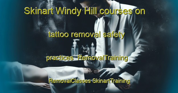 Skinart Windy Hill courses on tattoo removal safety practices | #RemovalTraining #RemovalClasses #SkinartTraining-South Africa