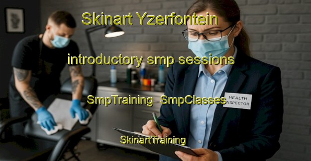 Skinart Yzerfontein introductory smp sessions | SmpTraining | SmpClasses | SkinartTraining-South Africa