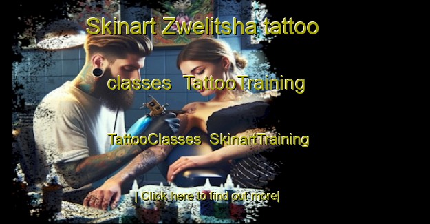 Skinart Zwelitsha tattoo classes | TattooTraining | TattooClasses | SkinartTraining-South Africa